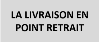 La livraison en point retrait