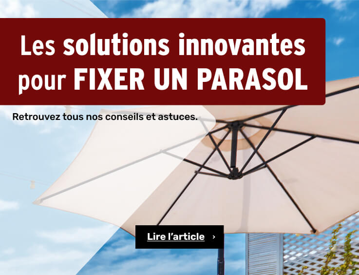 Comment fixer un pied de parasol