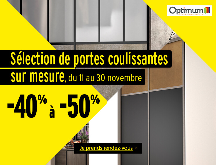 Promotion portes coulissantes OPTIMUM - Prenez rendez-vous avec un expert client