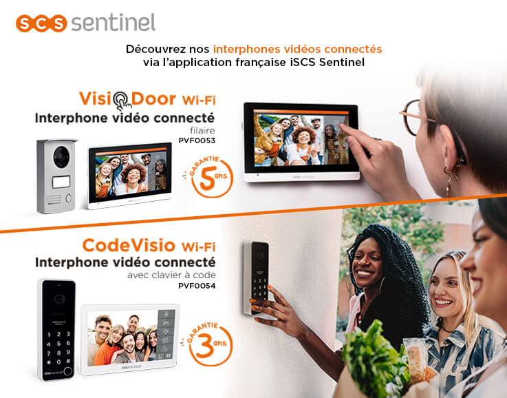 Interphones vidéos connectés via application VISIODOOR et CODEVISIO marque SCS SENTINEL