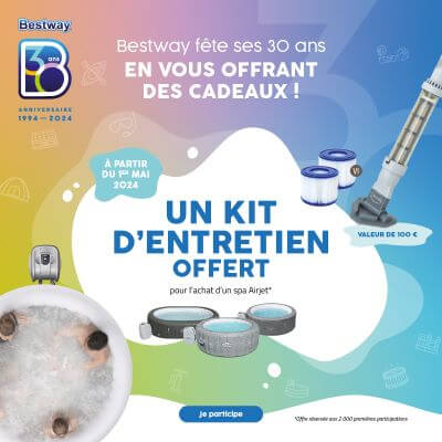 offre promo bestway kit d'entretien offert pour l'achat d'un spa