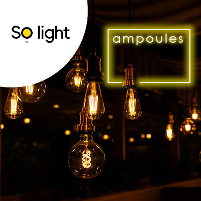 Gamme d'ampoules, ampoules LED et ampoules décoratives.